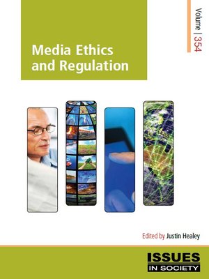 cover image of Issues in Society: Media Ethics and Regulation